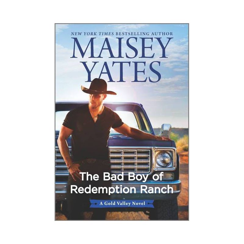 The Bad Boy of Redemption Ranch - (Gold Valley Novel) by Maisey Yates (Paperback), 1 of 2