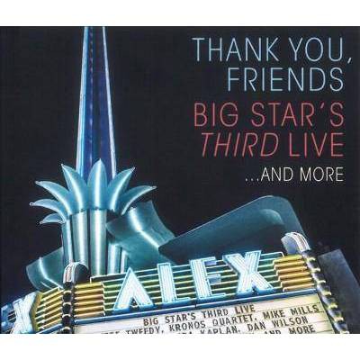 Big Star's Third Live - Thank You, Friends: Big Star's Third Live... (2 CD/Blu-ray)