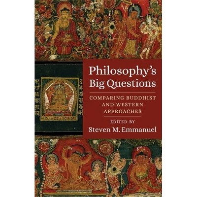 Philosophy's Big Questions - by  Steven M Emmanuel (Paperback)