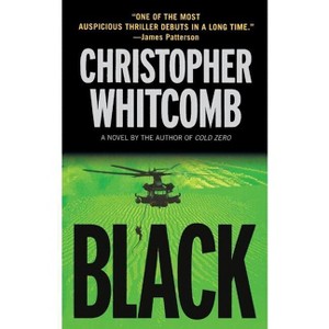 Black - by  Christopher Whitcomb (Paperback) - 1 of 1