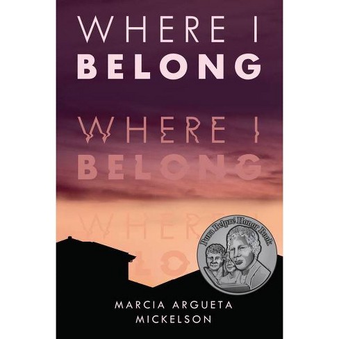 Where I Belong - by Marcia Argueta Mickelson - image 1 of 1