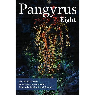 Pangyrus Eight - by  Greg Harris & Cynthia Bargar & Amanda Lewis (Paperback)