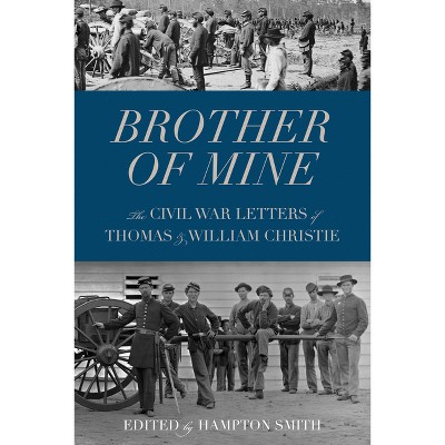 Brother of Mine - by  Hampton Smith (Paperback)