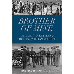 Brother of Mine - by  Hampton Smith (Paperback) - 1 of 1