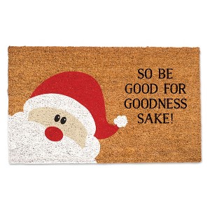 Creative Products So be Good for Goodness Sake 30 x 18 Door Mat - 1 of 1