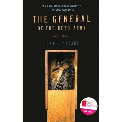 The General of the Dead Army - by  Ismail Kadare (Paperback)