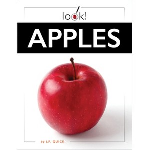 Apples - by  J F Quick (Paperback) - 1 of 1