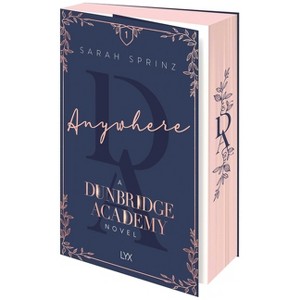 Anywhere - by  Sarah Sprinz (Paperback) - 1 of 1