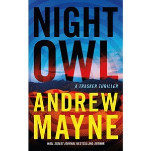 Night Owl - (Trasker) by  Andrew Mayne (Paperback) - 1 of 1