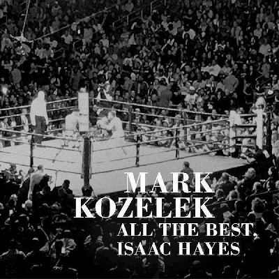 Mark Kozelek - All The Best  Issac Hayes (Vinyl)