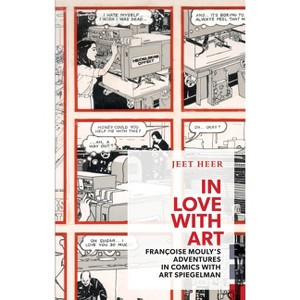 In Love with Art - (Exploded Views) by  Jeet Heer (Paperback) - 1 of 1