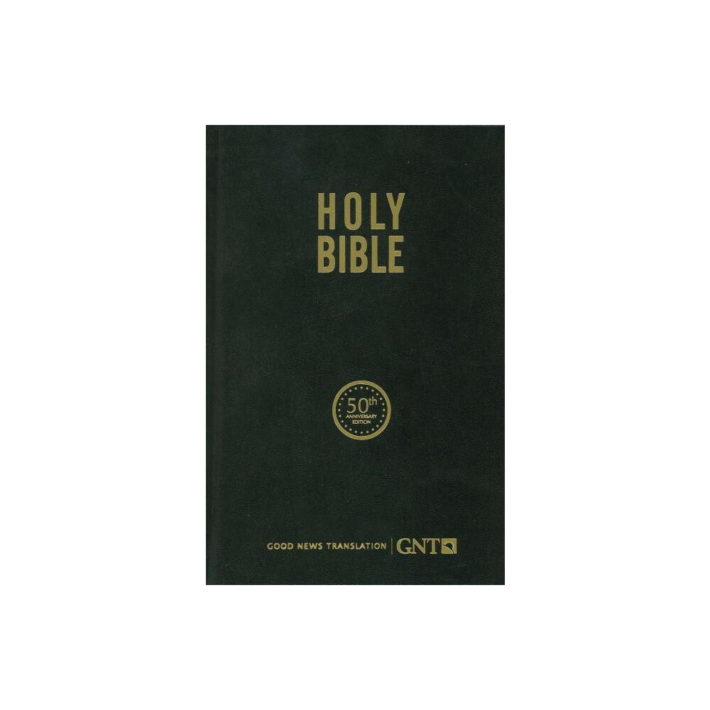 Gnt 50th Anniversary Edition Bible - (Hardcover)