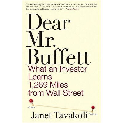 Dear Mr. Buffett P - by  Janet M Tavakoli (Paperback)