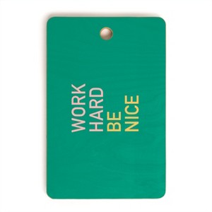 socoart work hard be nice I Cutting Board Rectangle - Deny Designs - 1 of 3