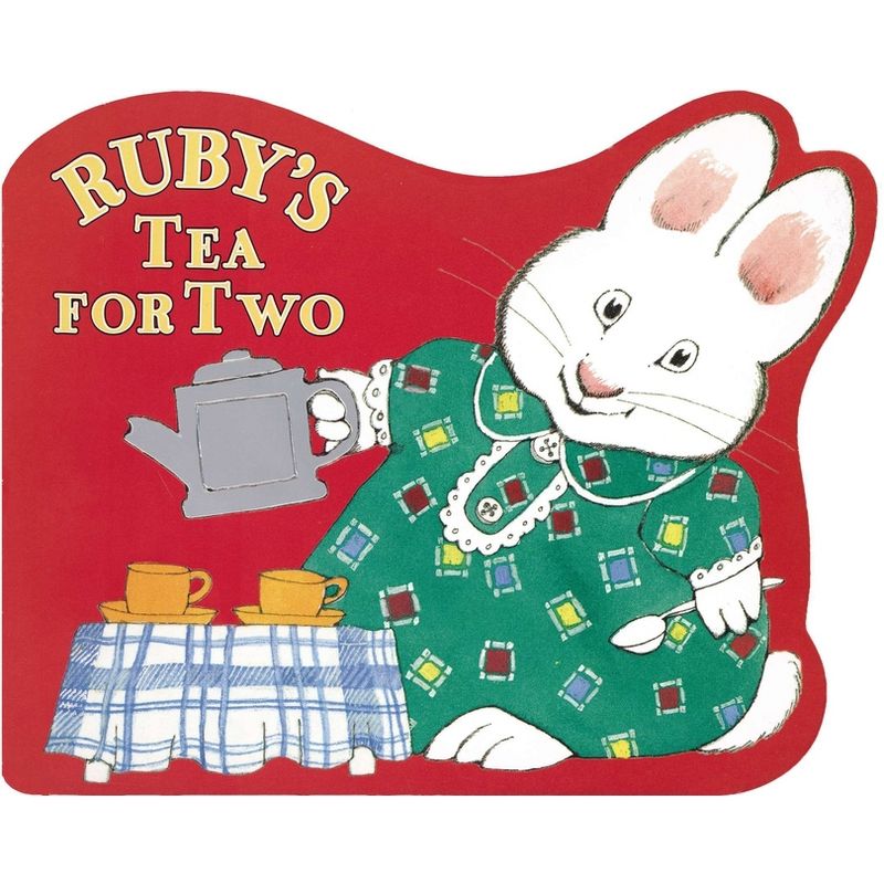 Ruby's Tea for Two - (Max and Ruby) by  Rosemary Wells (Board Book), 1 of 2