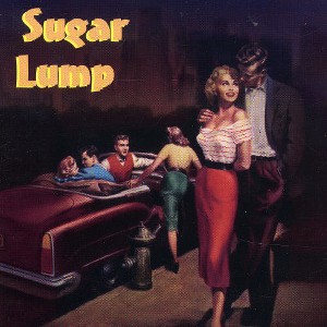 Various Artists - Sugar Lump (CD) - 1 of 1