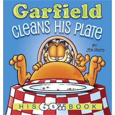 Garfield Cleans His Plate - by  Jim Davis (Paperback)