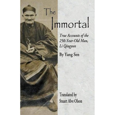 The Immortal - by  Yang Sen (Paperback)