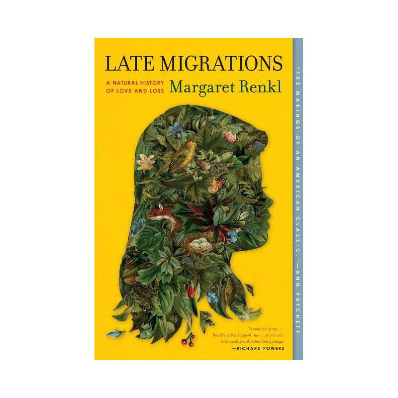 Late Migrations - by Margaret Renkl, 1 of 2