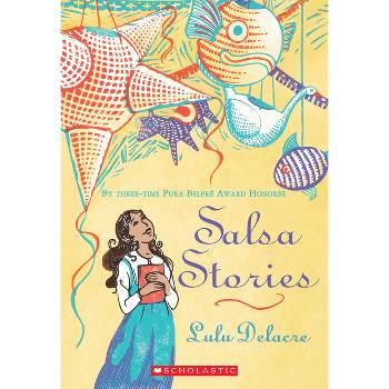 Salsa Stories - by  Lulu Delacre (Paperback)