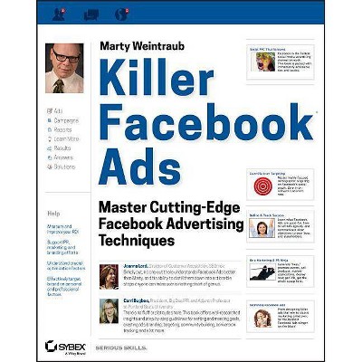 Killer Facebook Ads - by  Marty Weintraub (Paperback)