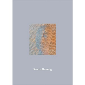 Sascha Braunig - (Hardcover) - 1 of 1