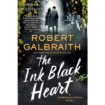 The Ink Black Heart - (Cormoran Strike Novel) by Robert Galbraith