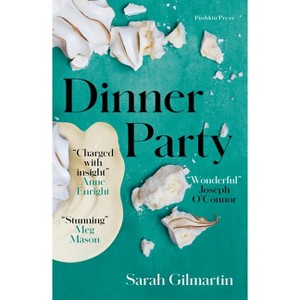 Dinner Party - by  Sarah Gilmartin (Paperback) - 1 of 1