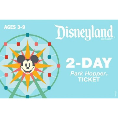 Disneyland 2 Day Park Hopper Ticket $395 (Ages 3-9)