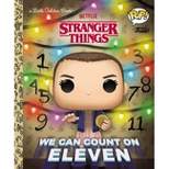 Stranger Things: We Can Count on Eleven (Funko Pop!) - (Little Golden Book) by  Geof Smith (Hardcover)