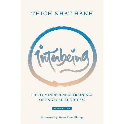 Interbeing, 4th Edition - by  Thich Nhat Hanh (Paperback)