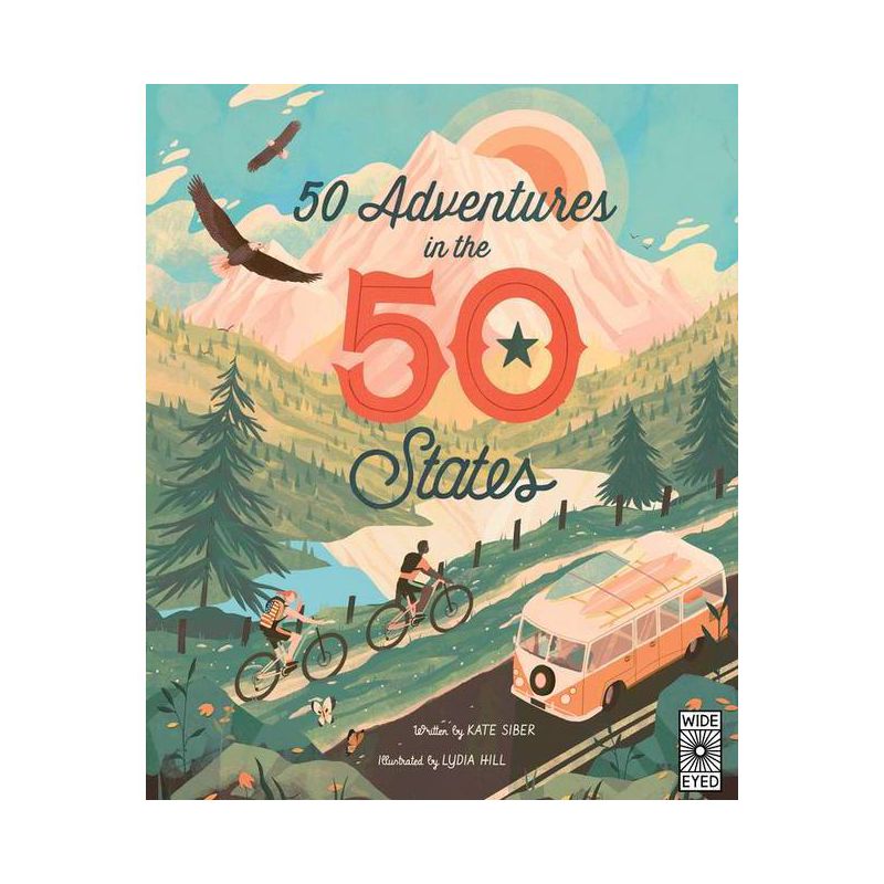 50 Adventures in the 50 States - by Kate Siber, 1 of 2