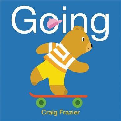 Going - by  Craig Frazier (Board Book)