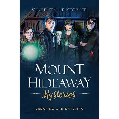 Mount Hideaway Mysteries - by  Vincent Christopher (Paperback)