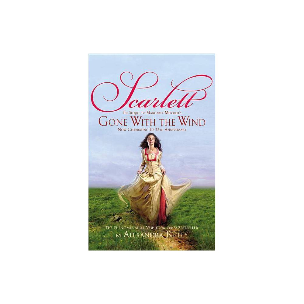 Scarlett - by Alexandra Ripley (Paperback)