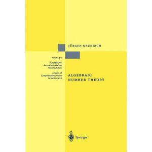 Algebraic Number Theory - (Grundlehren Der Mathematischen Wissenschaften) by  Jürgen Neukirch (Paperback) - 1 of 1