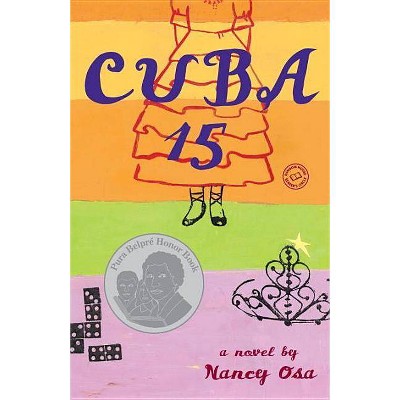 Cuba 15 - (Random House Reader's Circle) by  Nancy Osa (Paperback)