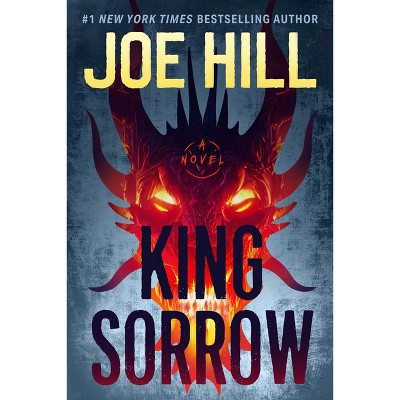 King Sorrow - by  Joe Hill (Hardcover)