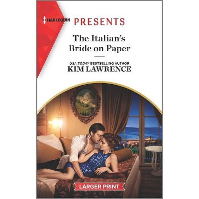 The Italian's Bride on Paper - Large Print by  Kim Lawrence (Paperback)