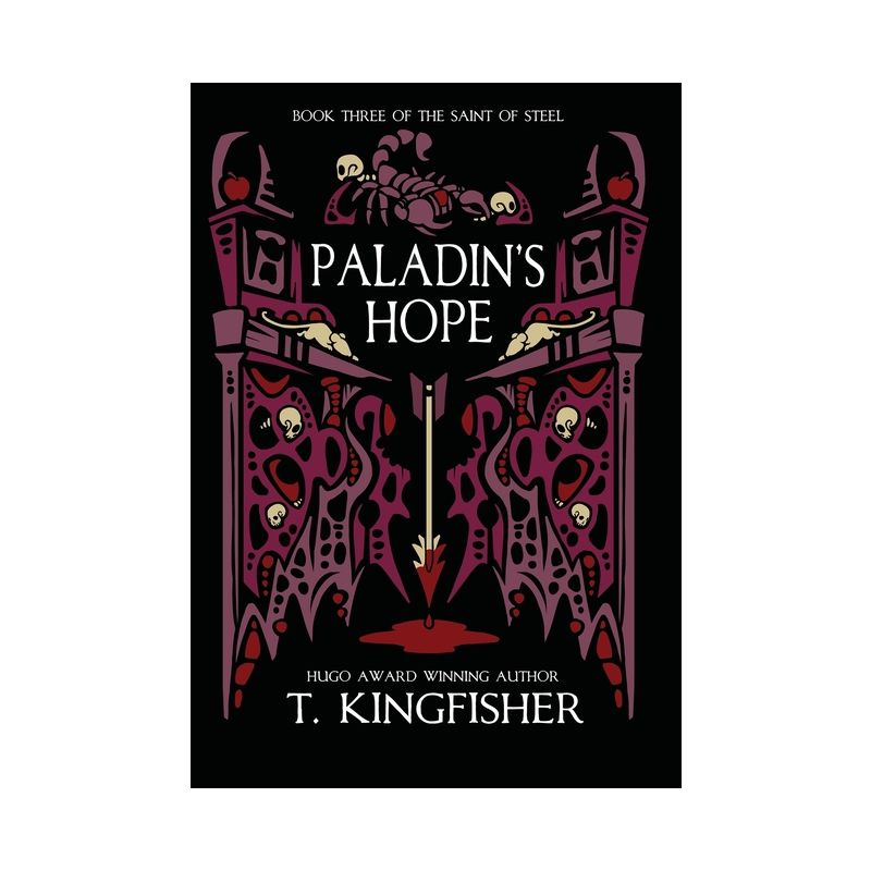 Paladin's Hope - (The Saint of Steel) by  T Kingfisher (Hardcover), 1 of 2