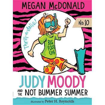 Judy Moody and the Not Bummer Summer (Judy Moody Series #10) by Megan McDonald (Paperback)