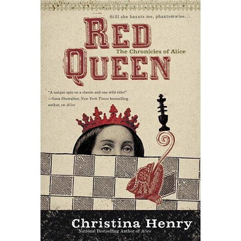 Red Queen - (Chronicles of Alice) by  Christina Henry (Paperback) - image 1 of 1