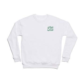 Phirst Stay Wild Sweatshirt - Deny Designs