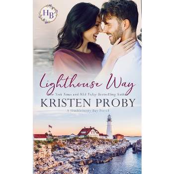 Lighthouse Way - by  Kristen Proby (Paperback)