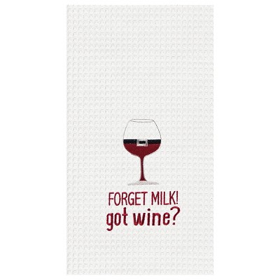 C&F Home Forget Milk! Got Wine? Waffle Weave Kitchen Towel