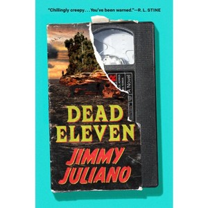 Dead Eleven - by  Jimmy Juliano (Paperback) - 1 of 1