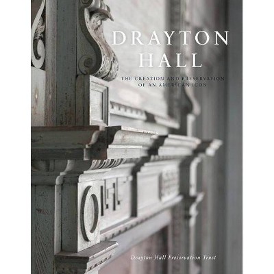Drayton Hall (Landmarks) - by Drayton Hall Preservation Trust (Paperback)