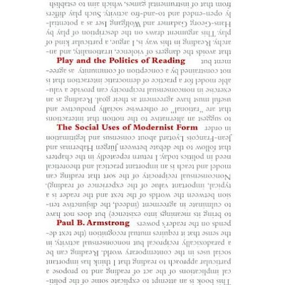Play and the Politics of Reading - by  Paul B Armstrong (Hardcover)