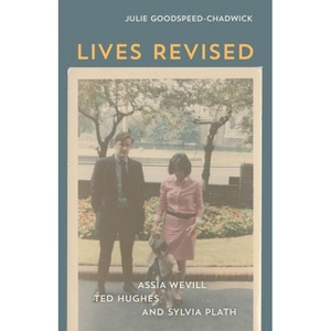Lives Revised - by  Julie Goodspeed-Chadwick (Hardcover) - 1 of 1