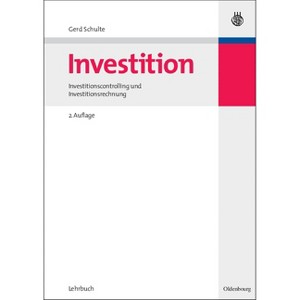 Investition - 2nd Edition by  Gerd Schulte (Paperback) - 1 of 1
